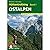 Hüttentrekking Ostalpen: 30 Mehrtagestouren Von Hütte Zu Hütte