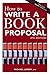 How to Write a Book Proposal by Larsen, Michael (2011) Paperback by Unknown Author