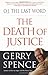 O.J. the Last Word: The Death of Justice by Gerry L. Spence (1998-10-03)