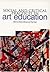 Social and Critical Practices in Art Education (Landscapes: The Arts, Aesthetics, and Education) (2005-03-18)