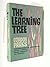 The Learning Tree (Uncommon First British Edition)