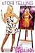 sTORI Telling (1st) [Storytelling] by Tori Spelling