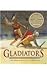 Gladiators A Day at the Roman Games (PAPERBACK)