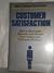 Customer Satisfaction by Mack Hanan