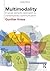 Multimodality: A Social Semiotic Approach to Contemporary Communication by Gunther Kress (2009-12-12)