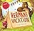 Herman's Vacation by Tom Percival (2016-04-26)