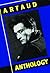 Artaud Anthology by Antonin Artaud (1986-01-01)