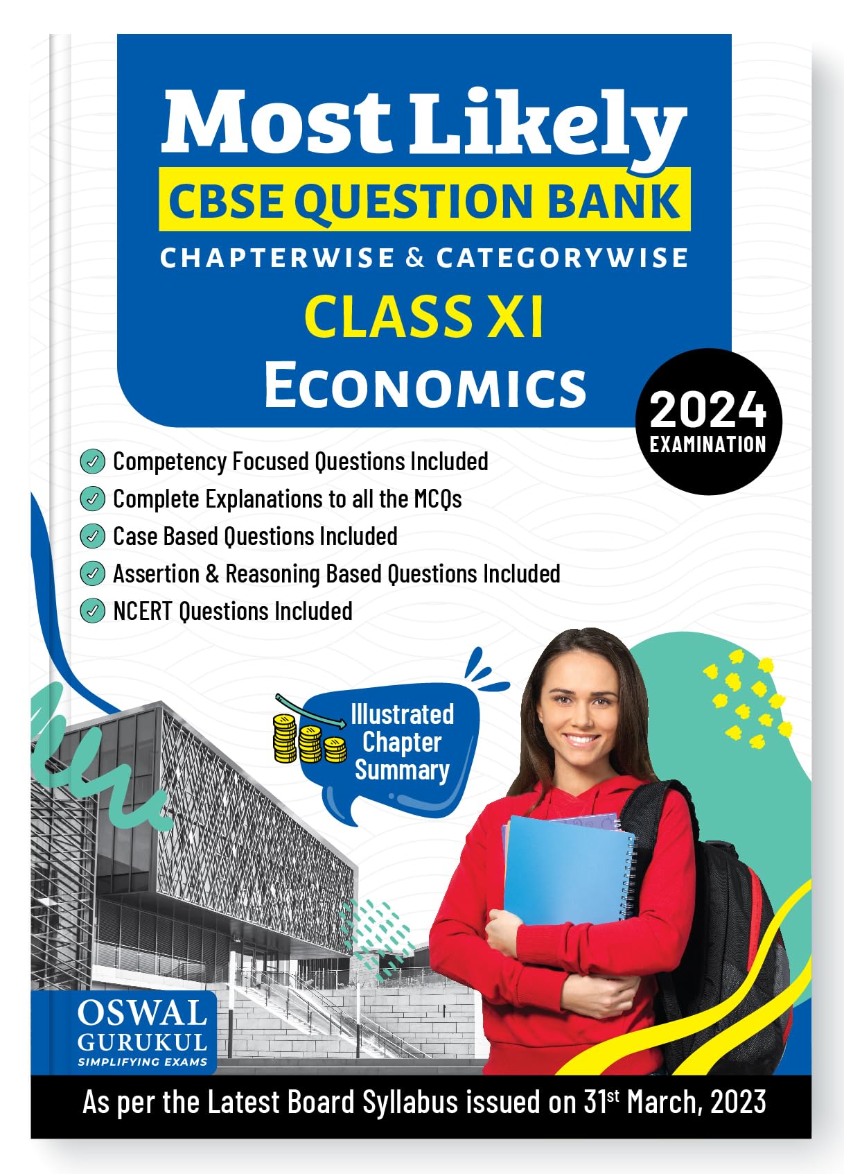 Oswal - Gurukul Economics Most Likely CBSE Question Bank for Class 11 Exam 2024 - Chapterwise & Categorywise, Competency Focused Qs, NCERT Qs, Case, Assertion & Reasoning (Kindle Edition)