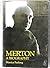 Merton: A Biography Hardcover 1980