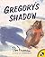 [Gregory's Shadow (Picture Puffin Books)] [Author: Freeman, Don] [December, 2002]