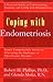 Coping with Endometriosis: A Practical Guide by Robert Phillips (2000-10-23)