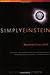 Simply Einstein: Relativity Demystified by Richard Wolfson (2003-11-17)
