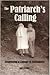 The Patriarch's Calling by Larry Arnold