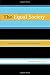 The Equal Society: Essays on Equality in Theory and Practice (2015-12-24)