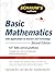 Schaum's Outline of Basic Mathematics with Applications to Science and Technology, 2ed (Schaum's Outline Series) by Kruglak, Haym, Moore, John, Mata-Toledo, Ramon (2009) Paperback