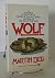 Wolf by Martin Bell (1988-12-17)