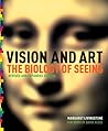 Vision and Art (Updated and Expanded Edition) by Margaret S. Livingstone (2014-03-25) Vision and Art (Updated and Expanded Edition) by Margaret S. Livingstone (2014-03-25)