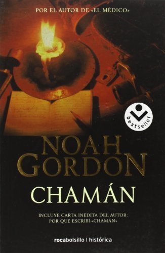 Chamán (Rocabolsillo Historica) (Spanish Edition) by Noah Gordon (2008-10-01)