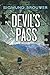 Devil's Pass (Seven (the series)) by Sigmund Brouwer (2012-10-10)