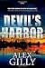 Devil's Harbor: A Novel by Alex Gilly (2015-06-23)