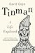 Tinman: A Life Explored