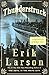 Thunderstruck by Erik Larson