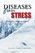 DISEASES FROM STRESS: Emoti...