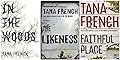 Tana French 3 Book set: In the Woods/The Likeness/Faithful Peace