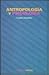Antropologia y psicologia / Anthropology and Psychology (Spanish Edition)