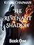 The Revenant Shadow: Book One