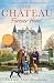The Chateau - Forever Home