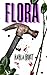 Flora (Wounded Creatures)