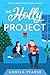 The Holly Project