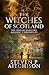 The Witches of Scotland Book 7 (The Dream Dancers: Akashic Chronicles #7)