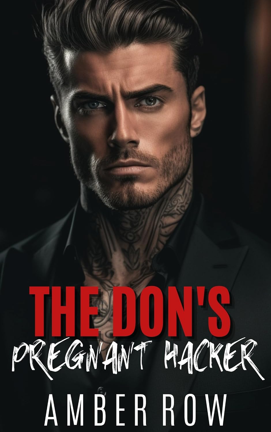 The Don's Pregnant Hacker (Kindle Edition)