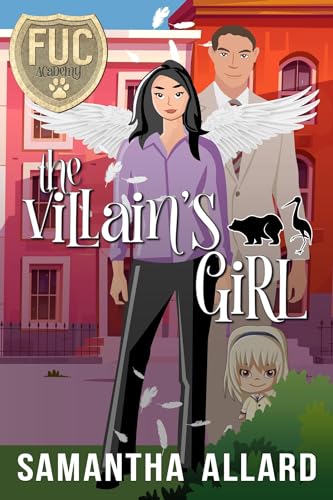 The Villain's Girl (FUC Academy Book 42)