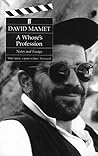 A Whore's Profession by David Mamet