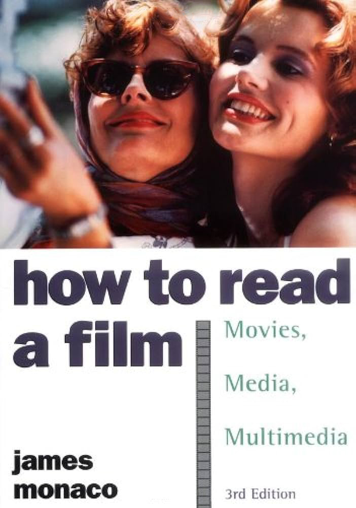 How to Read a Film: Movies, Media, Multimedia (Paperback)