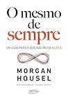 O mesmo de sempre...