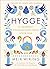 Hygge. O segredo dinamarques para viver bem (Em Portugues do Brasil)