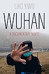 Wuhan by Liao Yiwu