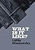 What Is It Like?