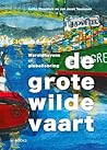 De grote wilde vaart