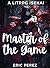 Master of the Game : A LitR...