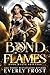 Bond of Flames (Dark Magic Shifters #2)