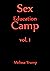 Sex Education Camp - An Ero...