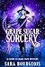 Grape Sugar Sorcery (A Candy & Chaos Cozy Mystery, #2)