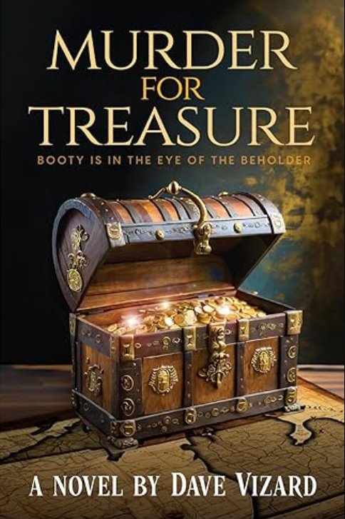 Murder for Treasure: Booty is in the Eye of the Beholder (Nick Steele Mystery Series)