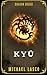 KYŪ: (Dragon Brood: Book 2)
