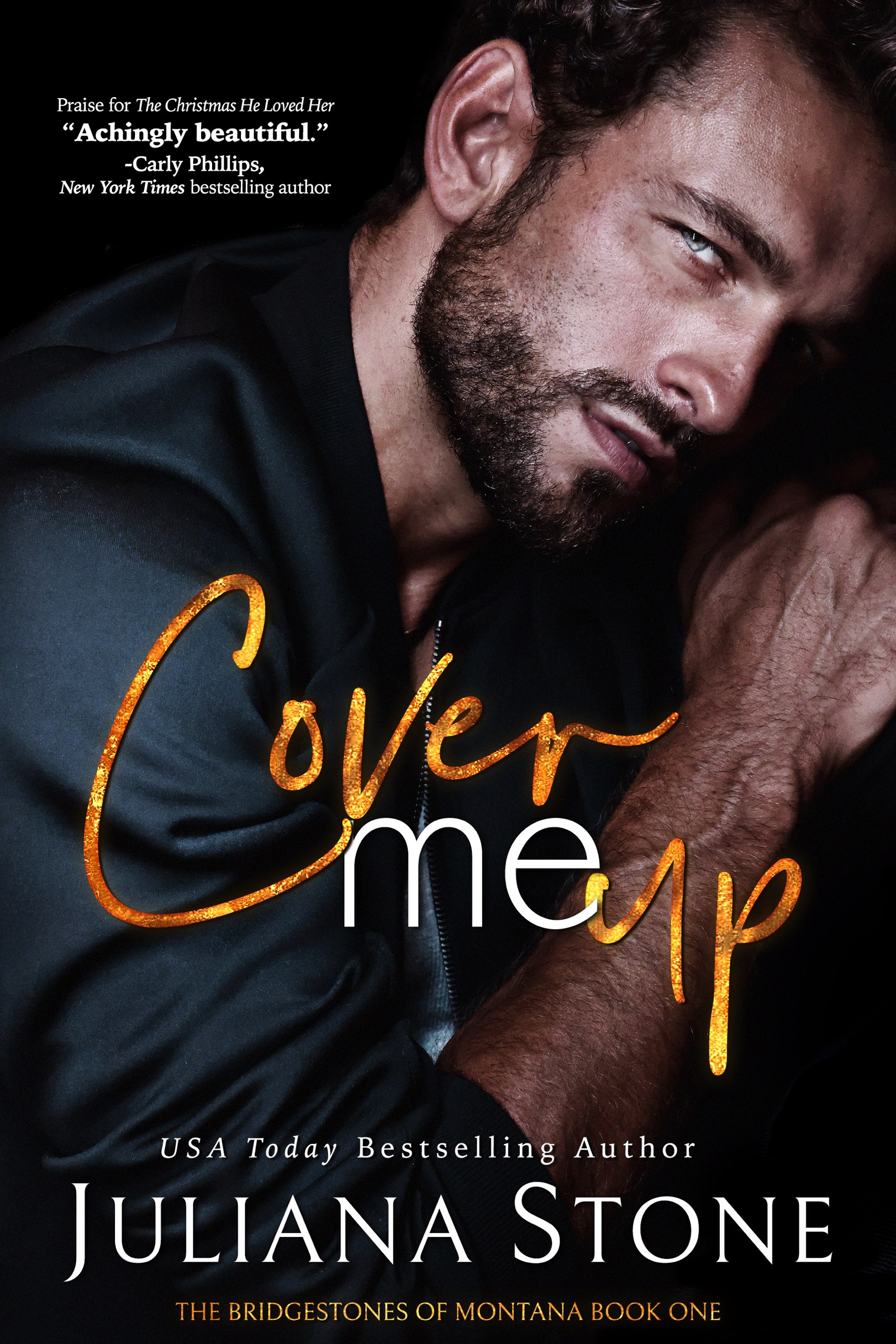 Cover Me Up (The Bridgestones of Montana, #1)